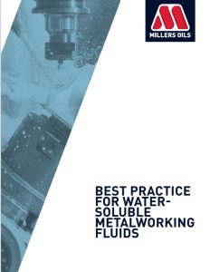 Millers Oils Industrial Metalworking best practice brochure cover